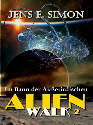 cover image of Im Bann der Außerirdischen (AlienWalk 2)